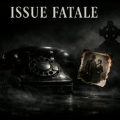 Podcast Issue Fatale