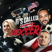 Podcast It's Called Soccer!