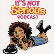 Podcast It’s not serious