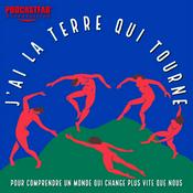 Podcast J'AI LA TERRE QUI TOURNE