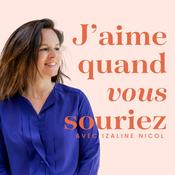 Podcast J'aime quand vous souriez