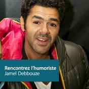 Podcast Jamel Debbouze: Rencontrez l’humoriste