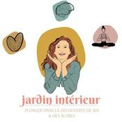 Podcast Jardin Intérieur - Plonger dans la découverte de soi & des autres