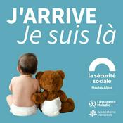 Podcast J'arrive / Je suis là – La CCSS des Hautes-Alpes accompagne les futurs parents