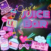 Podcast Jaz’s Juice Bar