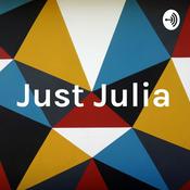 Podcast Just Julia