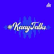 Podcast #KaayTalks