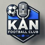 Podcast KAN FC LE PODCAST