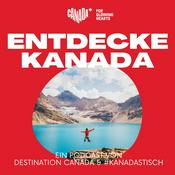 Podcast ENTDECKE KANADA