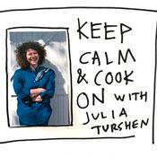 Podcast Keep Calm and Cook On with Julia Turshen