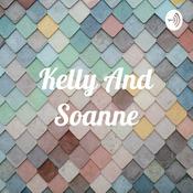 Podcast Kelly And Soanne