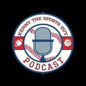 Podcast Kenny The Sports Guy Podcast