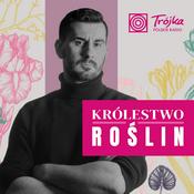 Podcast Królestwo Roślin