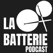 Podcast La Batterie podcast