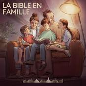 Podcast La Bible en famille