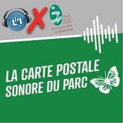 Podcast La carte postale sonore du parc