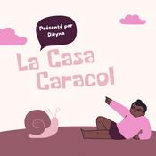 Podcast La Casa Caracol