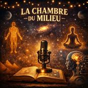 Podcast La chambre du milieu