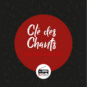 Podcast La Clef Des Chants