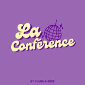 Podcast La Conférence