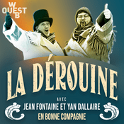 Podcast La Dérouine