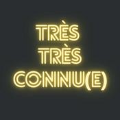 Podcast Très très connu(e)