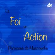 Podcast La Foi en Action