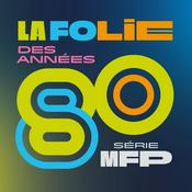 Podcast La folie des années 80 ‐ RTS Première