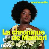 Podcast La chronique de Mamari