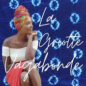Podcast La Griotte Vagabonde