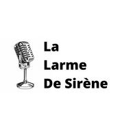 Podcast La Larme de Sirène