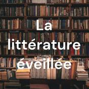 Podcast La littérature éveillée