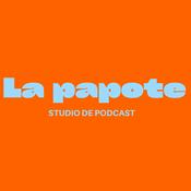 Podcast LA PAPOTE