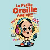 Podcast La Petite Oreille Anglaise
