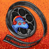 Podcast La Prochaine Séance