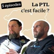 Podcast La PTL, cette épreuve pas comme les autres
