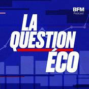 Podcast La question éco