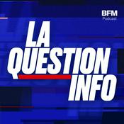 Podcast La question info