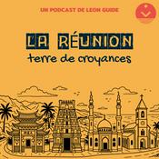 Podcast La Réunion, terre de croyances