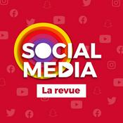 Podcast La revue Social Media