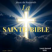 Podcast La Sainte Bible - Louis Second (1910)