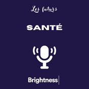 Podcast La santé aux futurs