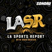 Podcast LA Sports Report