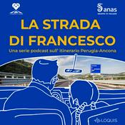Podcast La Strada di Francesco