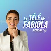Podcast La télé de Fabiola