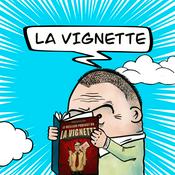 Podcast LA VIGNETTE, LE MEILLEUR PODCAST BD DE L'UNIVERS (selon nous)