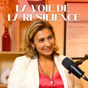 Podcast La voie de la Résilience