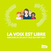 Podcast La voix est libre