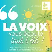 Podcast La Voix vous écoute