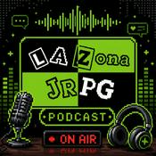 Podcast La Zona JRPG Podcast
